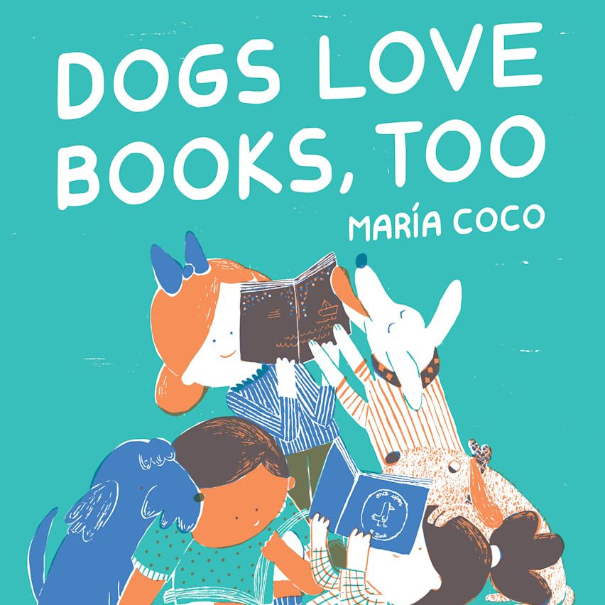Dogs Love Books, Too