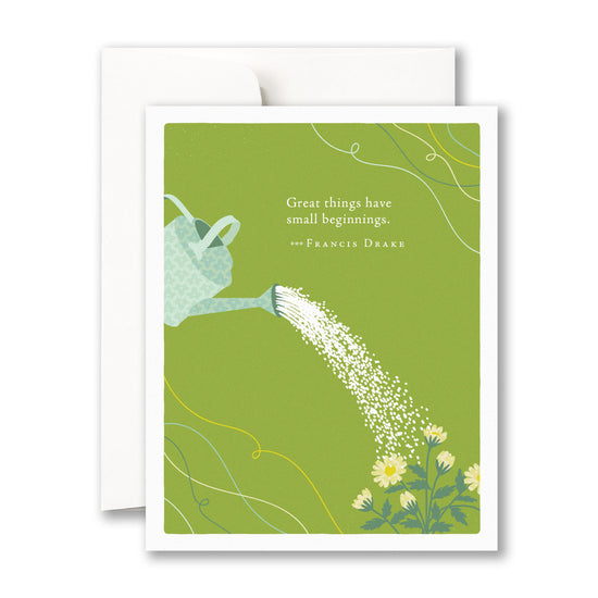 Great Things Have Small Beginnings Greeting Card