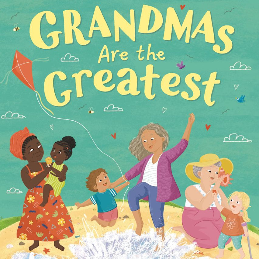 Grandmas Are the Greatest