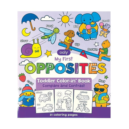 My First Opposites Toddler Color In' Book